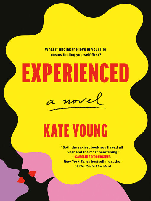 Title details for Experienced by Kate Young - Wait list